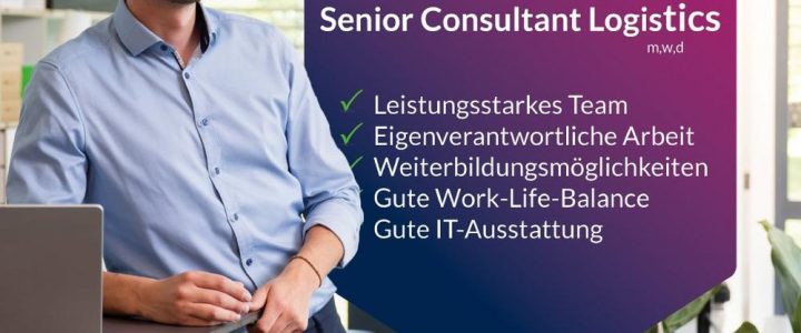 Senior Consultant Logistics (Vollzeit, Münster) (Vollzeit | Münster / Telearbeit)