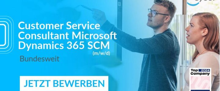 Customer Service Consultant Microsoft Dynamics 365 SCM (m/w/d) (Vollzeit | Göttingen / Telearbeit)