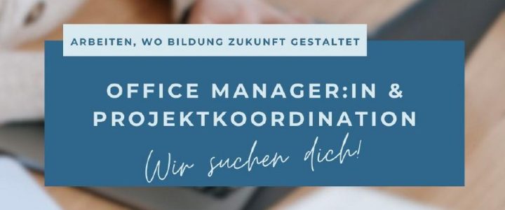 Office Manager:in & Projektkoordination (Teilzeit | Hamburg / Telearbeit)